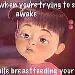 Your Face While Staying Awake Breastfeeding - Parenting - 2021 Your Face While Staying Awake Breastfeeding - Parenting - 2021